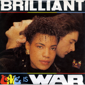 Brilliant - Love Is War (1986)