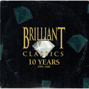 Brilliant Classics 10 Years 1996-2006