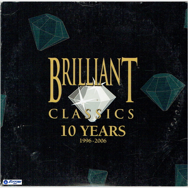 Brilliant Classics 10 Years 1996-2006
