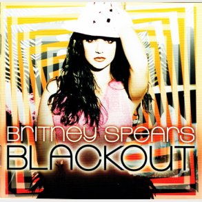 Britney Spears - Blackout (2007) - NY