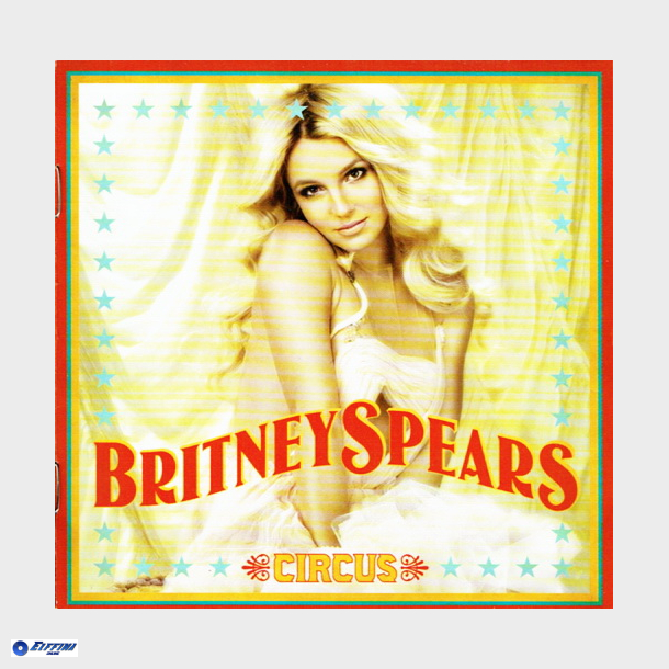 Britney Spears - Circus (2008) - NY