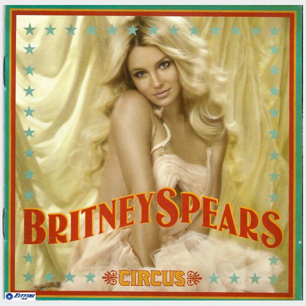 Britney Spears - Circus [Deluxe Edition] (2008) CD+DVD