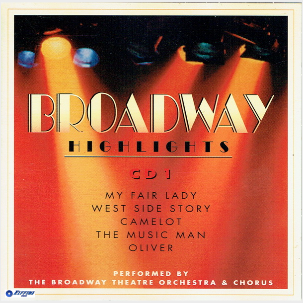 Broadway Theatre Orchestra &amp; Chorus - Broadway Highlights CD1 (1995)