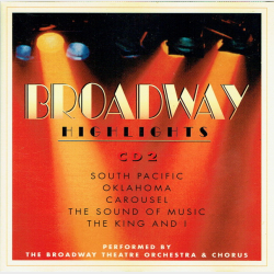 Broadway Theatre Orchestra &amp; Chorus - Broadway Highlights CD2 (1995)