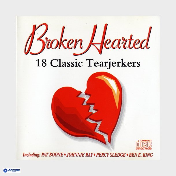 Broken Hearted (1993) 18 Classic Tearjerkers