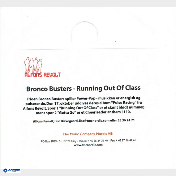 Bronco Busters - Running Out Of Class (2004) (Promo)