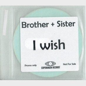 Brother & Sister - I Wish (2005) (Promo)