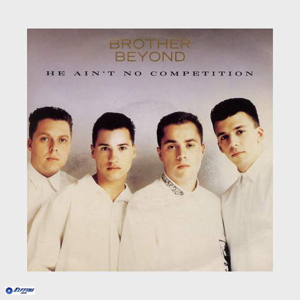Brother Beyond - He Ain't No Competition (1988)