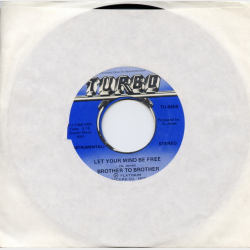 Brother To Brother - Let Your Mind Be Free (1975)