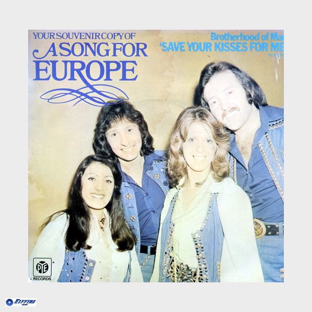 Brotherhood Of Man - Save Your Kisses For Me (1976)