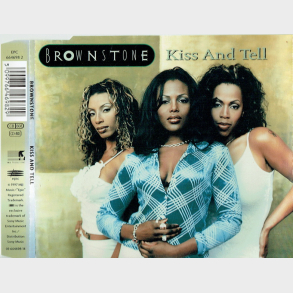 Brownstone - Kiss And Tell (1997)