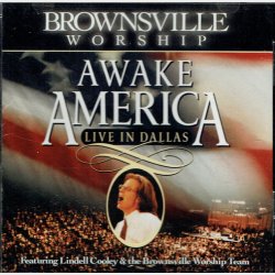 Brownsville Worship Awke America (1997)