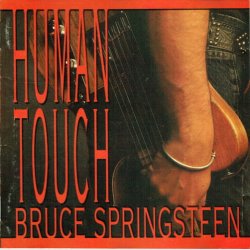 Bruce Springsteen - Human Touch (1992)