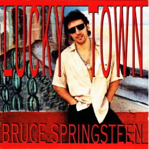 Bruce Springsteen - Lucky Town (1992)