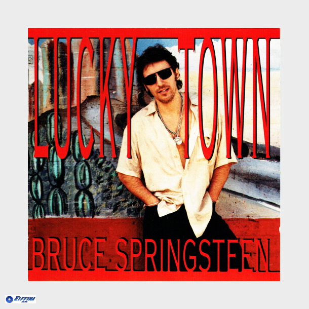 Bruce Springsteen - Lucky Town (1992)