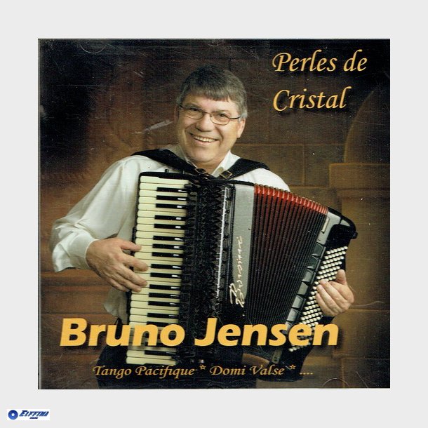 Bruno Jensen - Perles De Cristal (2007)