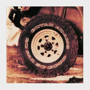 Bryan Adams - So Far So Good (1993)