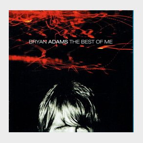 Bryan Adams - The Best Of Me (1999)