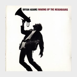 Bryan Adams - Waking Up The Neighbours (1991)