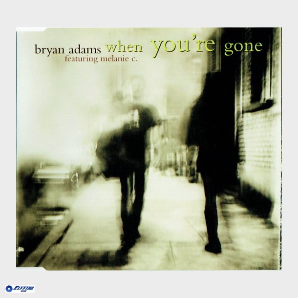 Bryan Adams ft. Melanie C. - When You're Gone (1998)