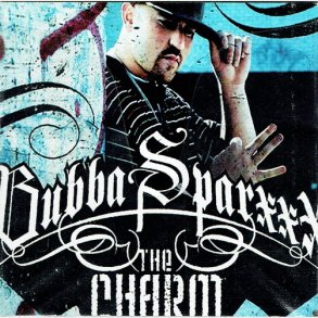 Bubba Sparxx - The Charm (2005)
