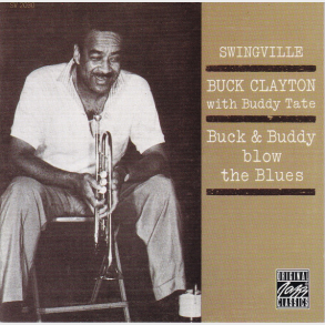 Buck Clayton With Buddy Tate - Buck & Buddy Blow The Blues (1995)