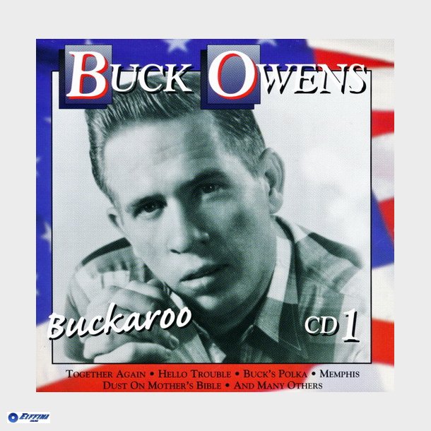 Buck Owens - Buckaroo (1999) 3xCD