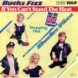 Bucks Fizz - If You Can't Stand The Heat (1982)