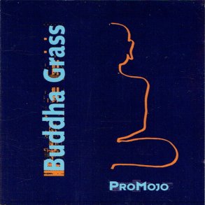 Buddha Grass - Promojo (1999)