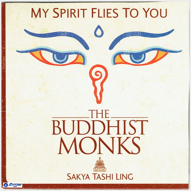 Buddhist Monks, The - My Spirit Flies With You (2006 (Promo)