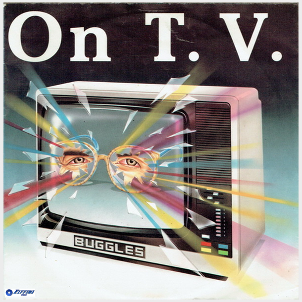 Buggles - On T.V. (1981)