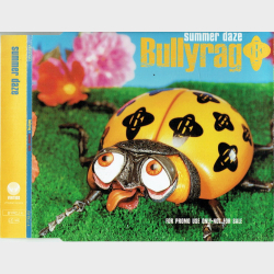 Bullyrag - Summer Daze (1998) (Promo)