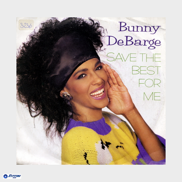 Bunny DeBarge - Save The Best For Me (1986)