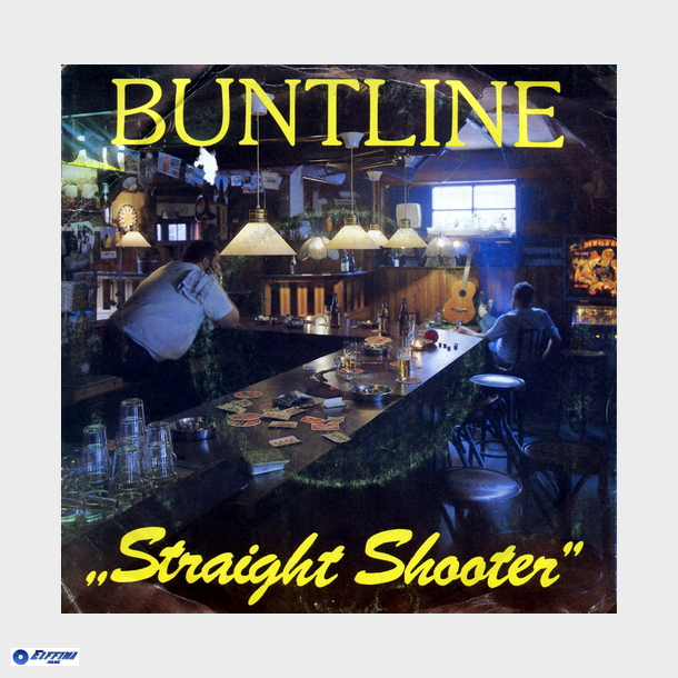 Buntline - Straight Shooter (1985)