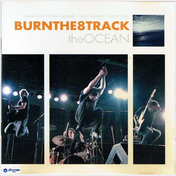 BurnThe8Track - The Ocean (2005)