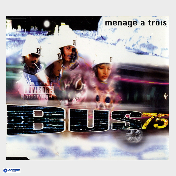Bus 75 - Menage A Trois (1997)