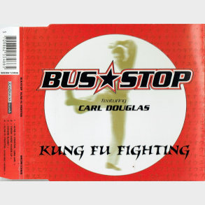 Bus-Stop ft. Carl Douglas - Kung-Fu Fighting (1998)