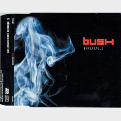 Bush - Inflatable (2002)