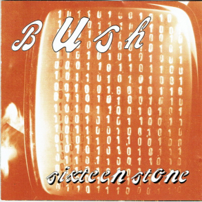 Bush - Sixteen Stone (1994)