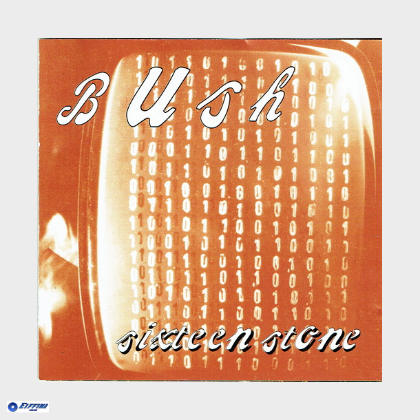 Bush - Sixteen Stone (1994)