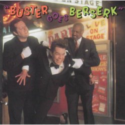 Buster Poindexter - Buster Goes Berserk (1989)