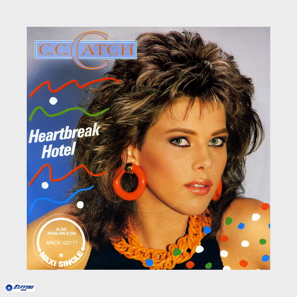 C.C. Catch - Heartbreak Hotel (1986)