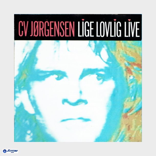 C.V. Jrgensen - Lige Lovlig Live (1986)