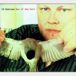 CS Nielsen - Man Of The Fall (2012) (Digi)