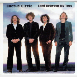 Cactus Circle - Sand Between My Toes (1996)