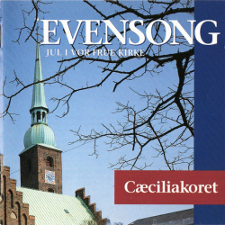 C�ciliakoret - Evensong Jul I Vor Frue Kirke (1995)