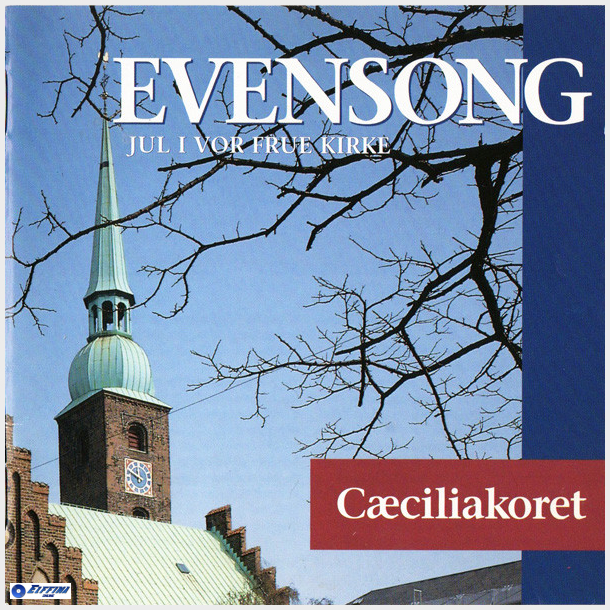 C�ciliakoret - Evensong Jul I Vor Frue Kirke (1995)