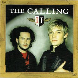 Calling, The - Two (Enhanced) (2004)