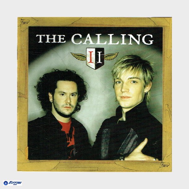 Calling, The - Two (Enhanced) (2004)