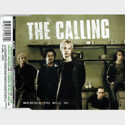 Calling, The - Wherever You Will Go (2002)